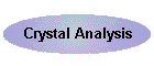 Crystal Analysis
